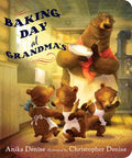 Baking Day at Grandmas