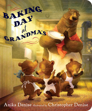 Baking Day at Grandmas