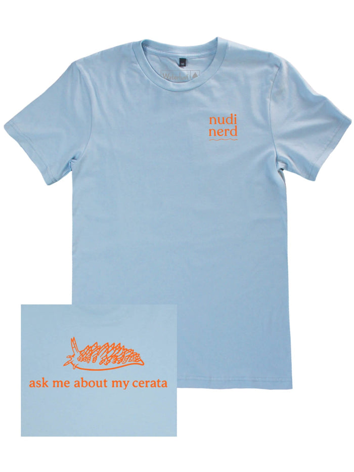 Nudi Nerd printed on the front and "ask me about my cerata" on the back of a blue organic cotton tee
