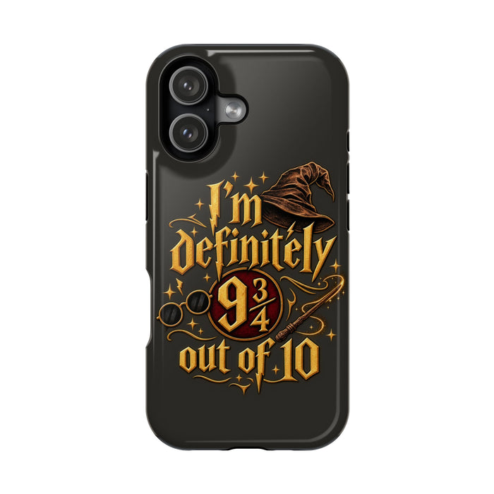 Phone Case — "I'm Definitely 9 Out of 10" Magic Wizardry Magnetic Impact-Resistant Case
